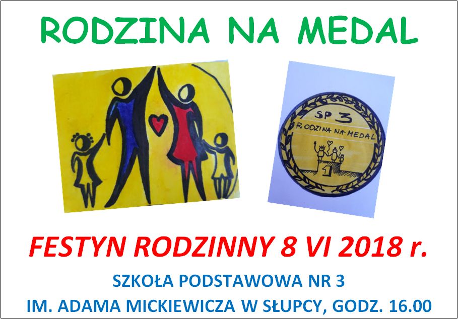 Rodzina Na Medal Festyn Rodzinny 8 Vi 2018 R Szkoła Podstawowa