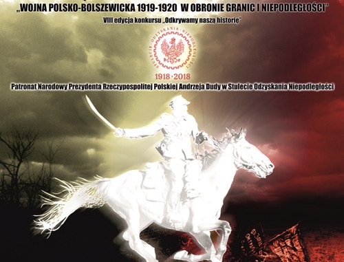 V Międzynarodowy Konkurs Historyczny „Wojna Polsko – Bolszewicka 1919-1920”