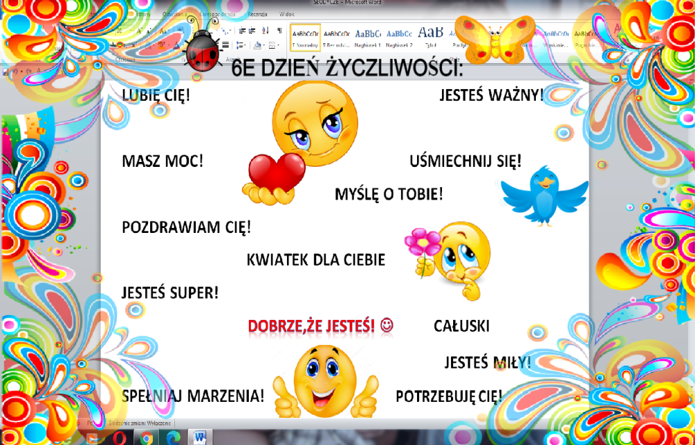 Pozytywne przesłanie klasy 6E: Bądźmy życzliwi i wysyłajmy pozytywną energię