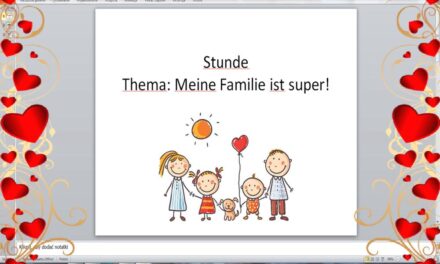 Meine Familie ist super!