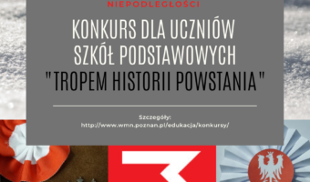 Konkurs „Tropem historii powstania”