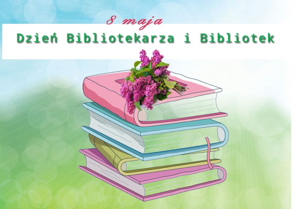 Znajdziesz mnie w bibliotece” hasłem Tygodnia Bibliotek 2021 - Szkoła  Podstawowa nr 3 w Słupcy