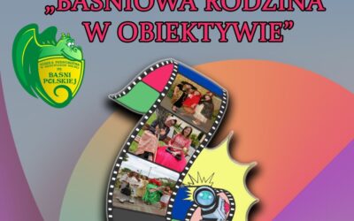 VI edycja Ogólnopolskiego Konkursu Artystycznego „Baśniowa Rodzina w&nbsp;Obiektywie”