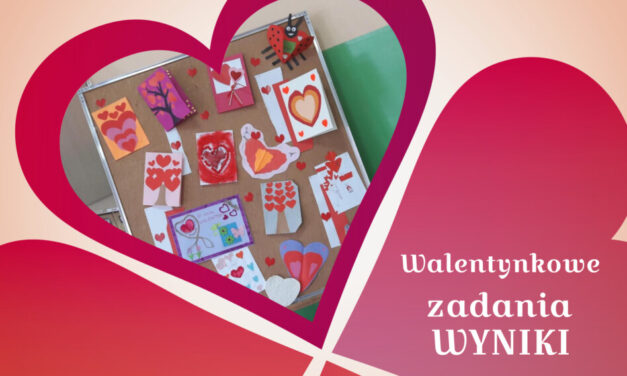 Walentynkowe zadania – wyniki