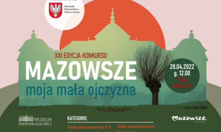 Wyniki Konkursu -„Mazowsze, moja mała ojczyzna”