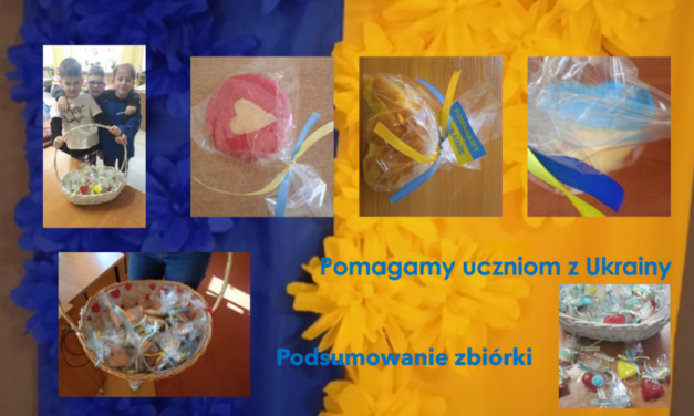 „Solidarni z Ukrainą, czyli ciasteczkowy i ….. mydełkowy zawrót głowy” – Podsumowanie akcji