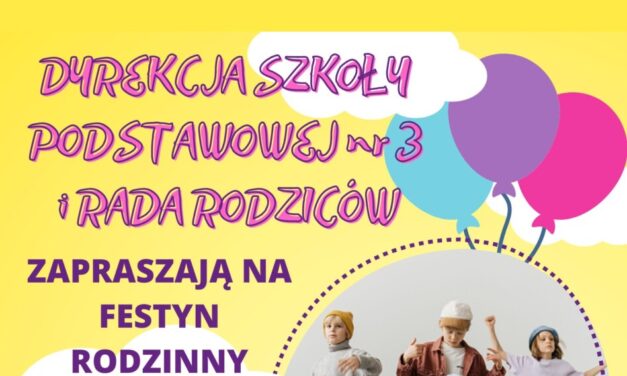 Zaproszenie na Festyn Rodzinny