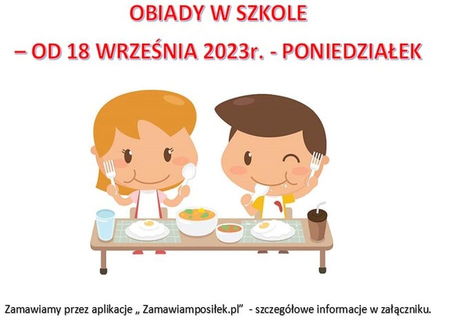 Obiady od 18.09.2023 zamawiamy przez aplikacje – „Zamawiamposiłek.pl”