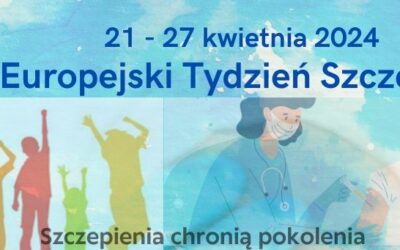 Europejski Tydzień Szczepień 2024