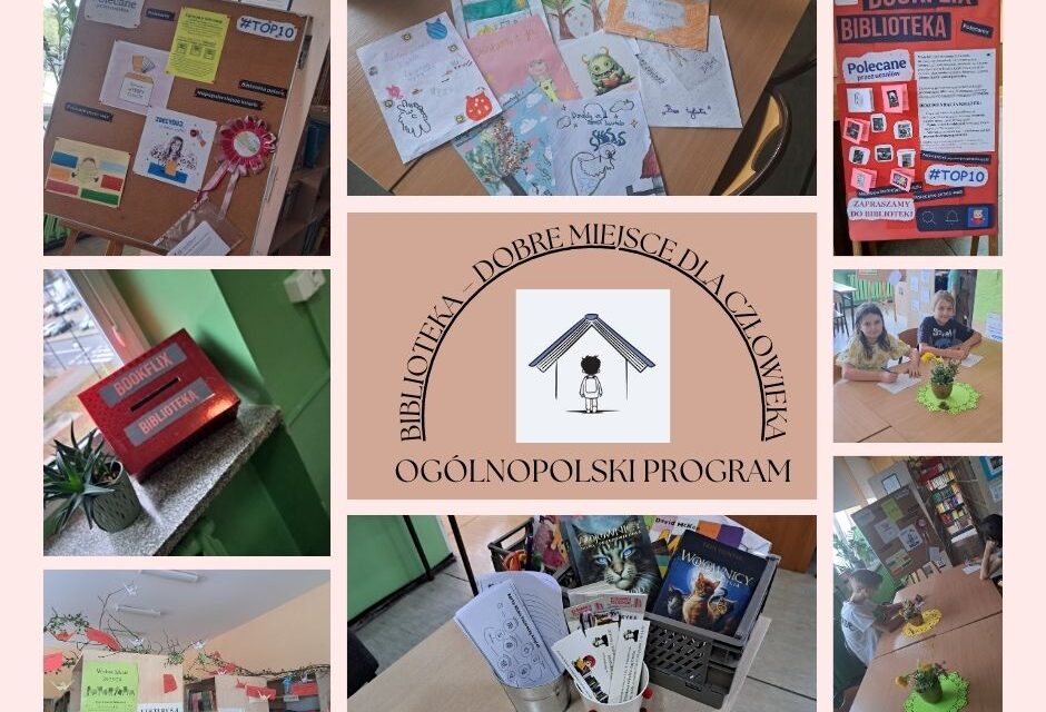 Biblioteka – Dobre miejsce dla człowieka