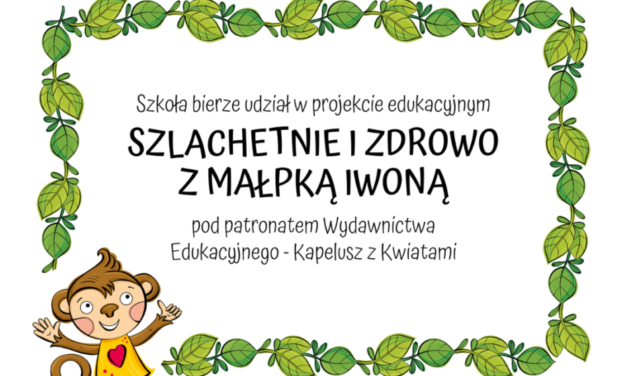 Klasy 3b i 3c w projekcie „Szlachetnie i zdrowo z małpką Iwoną”