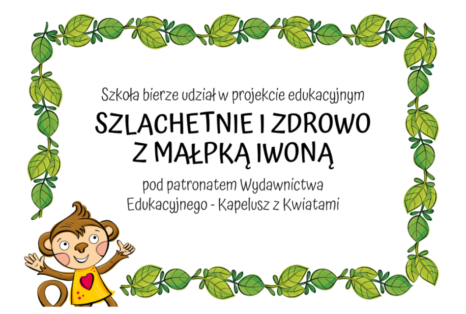 Klasy 3b i 3c w projekcie „Szlachetnie i zdrowo z małpką Iwoną”