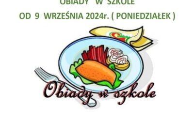 Obiady w&nbsp;szkole od&nbsp;09.09.2024&nbsp;r.