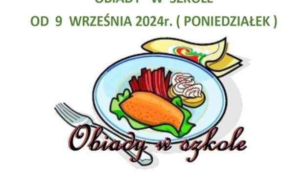 Obiady w szkole od 09.09.2024 r.