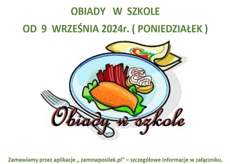 Obiady w szkole od 09.09.2024 r.