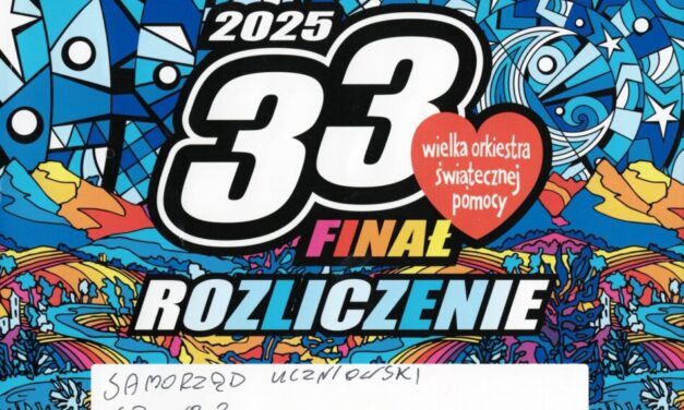  PODSUMOWANIE SZKOLNEJ AKCJI CHARYTATYWNEJ NA RZECZ WOŚP