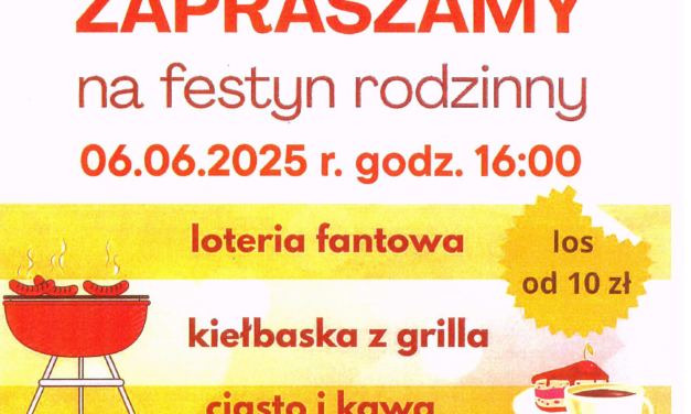 Festyn Rodzinny – 06.06.2025