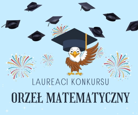 Wyniki – Ogólnopolski Konkurs „Orzeł Matematyczny”